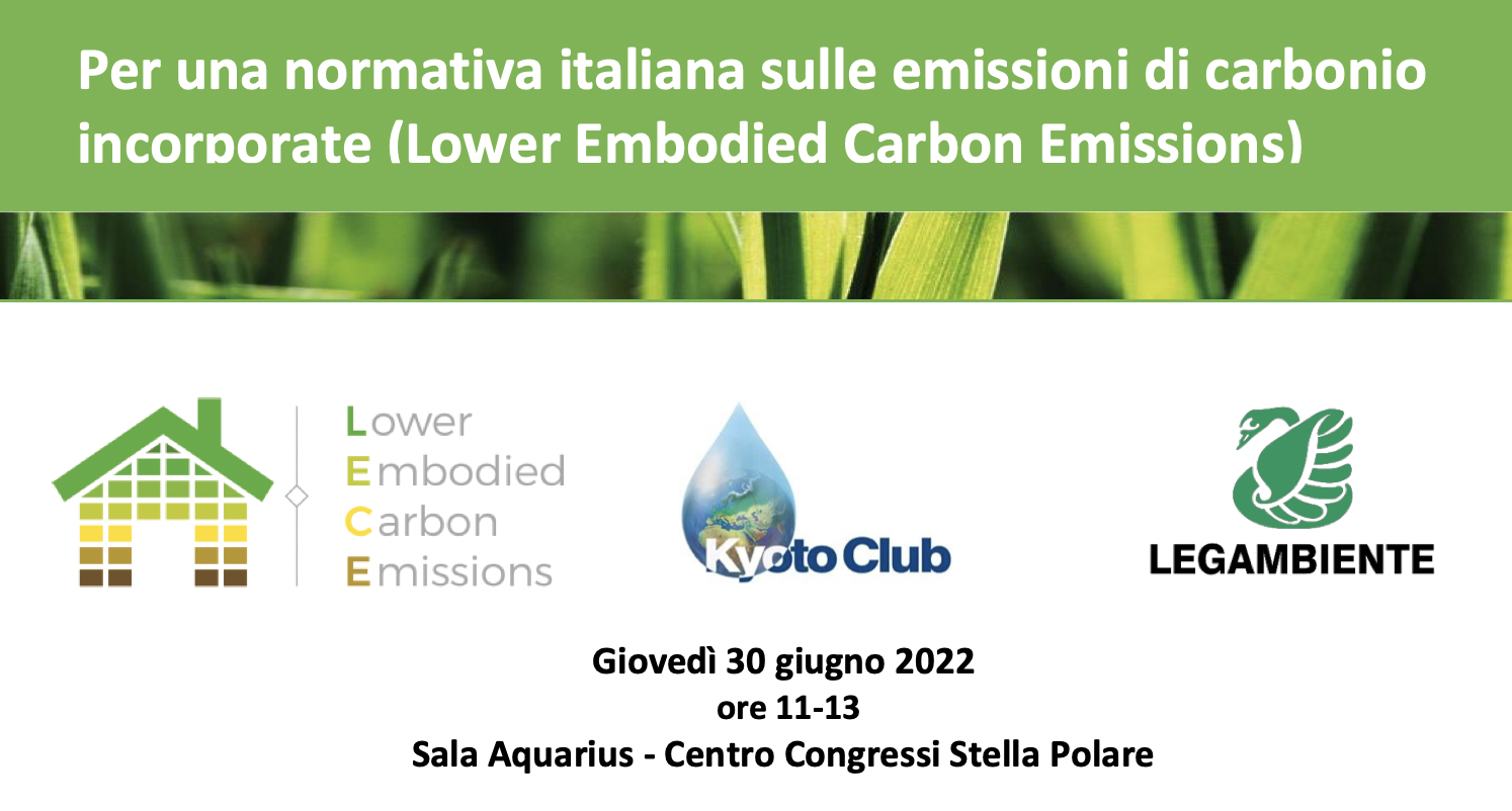 Per una normativa italiana sulle emissioni di carbonio incorporate (Lower Embodied Carbon Emissions)